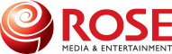 Rose Media and Entertainment